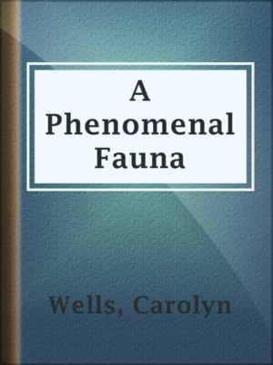A Phenomenal Fauna - ebook